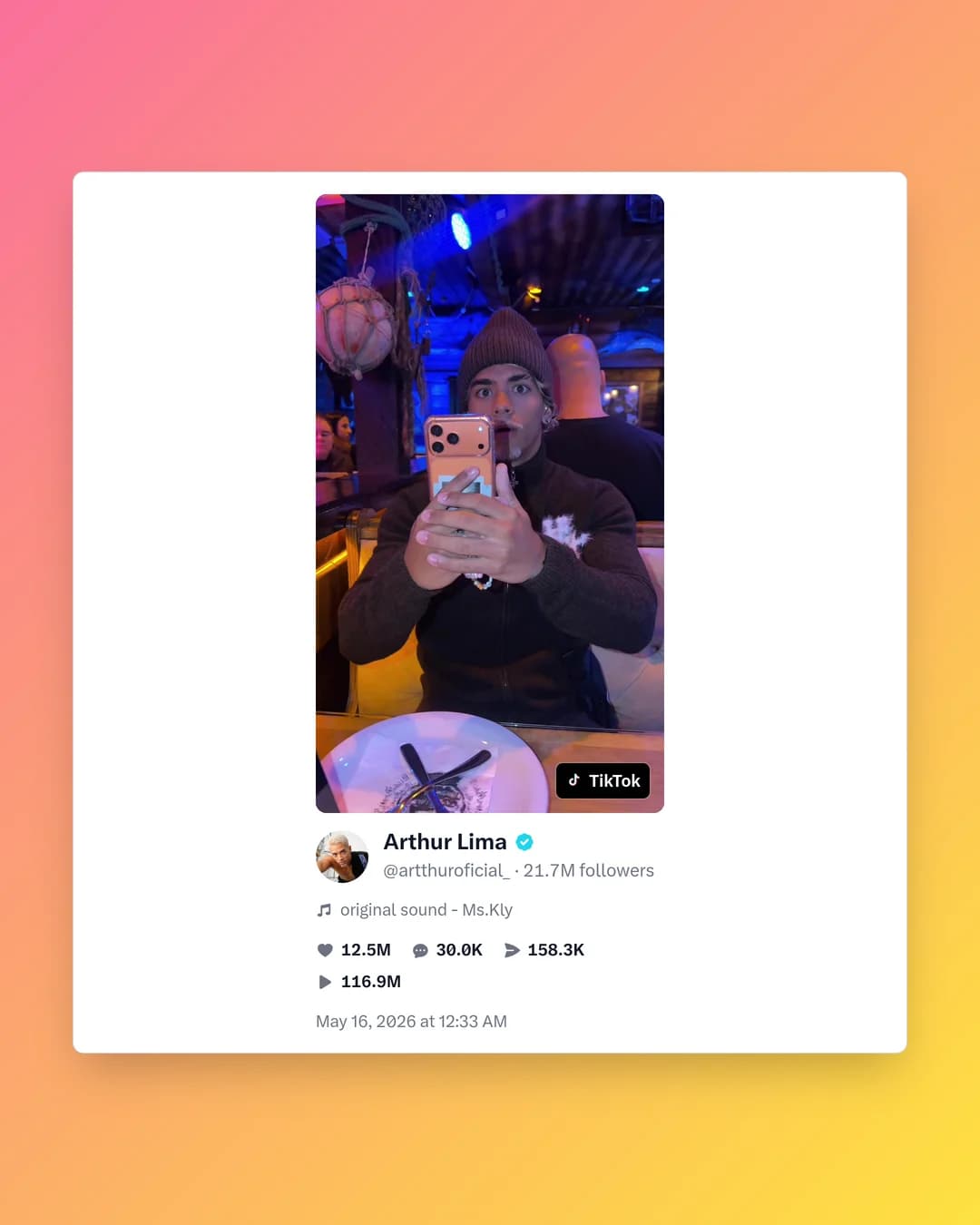 PostCapture TikTok screenshot of an Arthur Lima video with its portrait thumbnail, 12.5M likes and 116.9M views, on a pink to yellow gradient