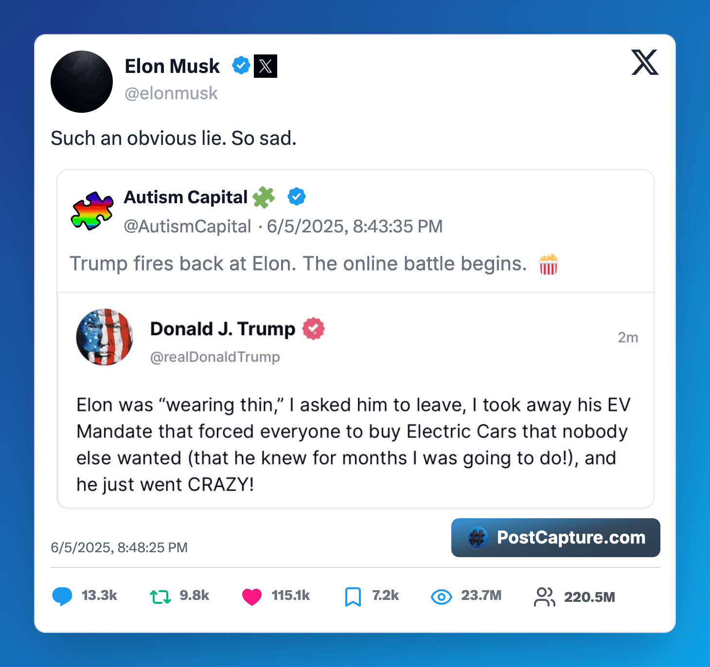 Elon Musk tweets 'Such an obvious lie. So sad.' in response to Autism Capital's post 'Trump fires back at Elon. The online battle begins. 🍿' quoting Donald Trump's tweet: 'Elon was "wearing thin," I asked him to leave, I took away his EV Mandate that forced everyone to buy Electric Cars that nobody else wanted (that he knew for months I was going to do!), and he just went CRAZY!'